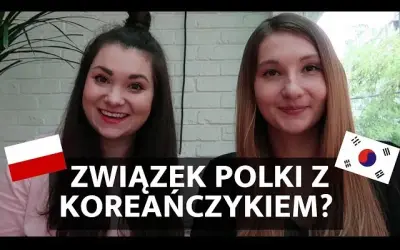 Czy Koreańczycy lubią Polki? Odkryj ich prawdziwe opinie i uczucia